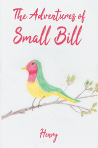 Adventures of Small Bill: Whistle