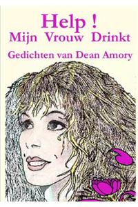 Help, Mijn Vrouw Drinkt