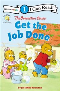 Berenstain Bears Get the Job Done