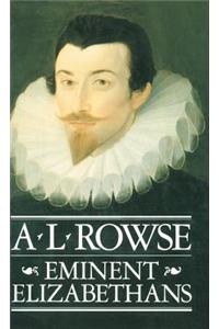 Eminent Elizabethans