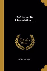 Refutation De L'inoculation......