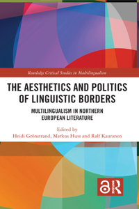 The Aesthetics and Politics of Linguistic Borders