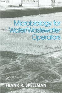 Microbiology for Water and Wastewater Operators (Revised Reprint)