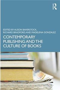 Contemporary Publishing and the Culture of Books