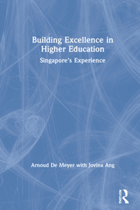 Building Excellence in Higher Education