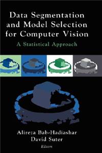 Data Segmentation and Model Selection for Computer Vision