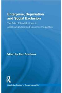 Enterprise, Deprivation and Social Exclusion