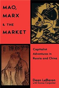 Mao, Marx & the Market