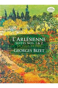L' Arlésienne Suites Nos. 1 & 2 Full Score