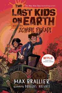 The Last Kids on Earth and the Zombie Parade