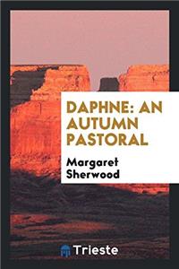 Daphne: An Autumn Pastoral
