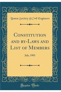 Constitution and By-Laws and List of Members