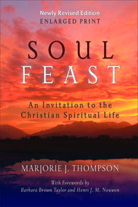 Soul Feast, Newly Revised Edition-Enlarged