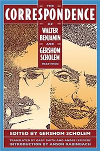 Correspondence of Walter Benjamin and Gershom Scholem, 1932-1940
