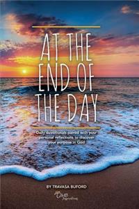 At The End of The Day