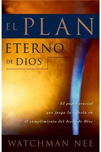 El Plan Eterno de Dios