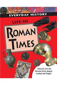 Life in Roman Times