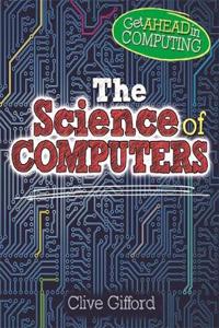 Get Ahead in Computing: The Science of Computers