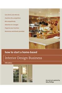 How to Start a Home-Based Interior Design Business