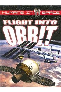 Flight Into Orbit