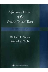 Infectious Diseases of the Female Genital Tract (Infectious Disease of the Female Genital Tract ( Sweet))