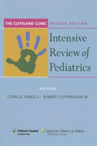 The Cleveland Clinic Intensive Review of Pediatrics: An Instruction Manual