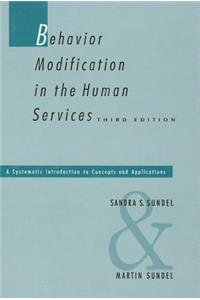 Behavior Modification in the Human Services