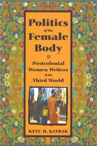 Politics of the Female Body