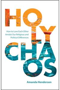 Holy Chaos