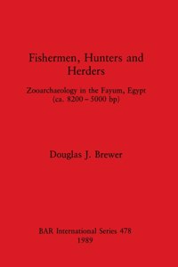 Fishermen, Hunters and Herders