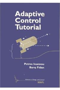 Adaptive Control Tutorial