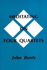 Meditating on Four Quartets