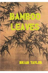 Bamboo Leaves