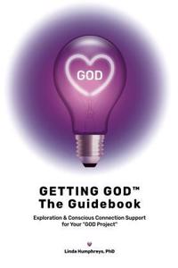 GETTING GOD - The Guidebook