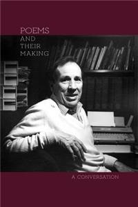 Poems and Their Making
