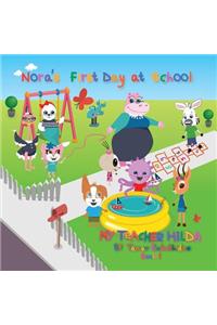 Nora's First Day at School