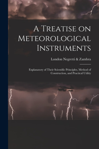 A Treatise on Meteorological Instruments