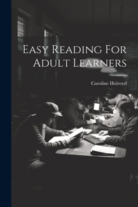 Easy Reading For Adult Learners