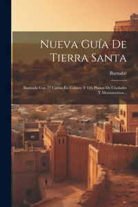 Nueva Guía De Tierra Santa