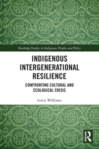 Indigenous Intergenerational Resilience