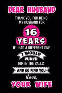 Dear Husband Thank You for Being My Husband for 16 Years