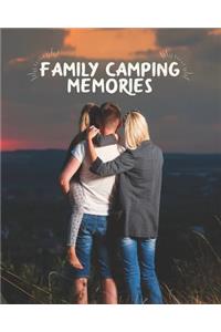 Family Camping Memories