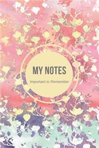 My Notes Important to Remember