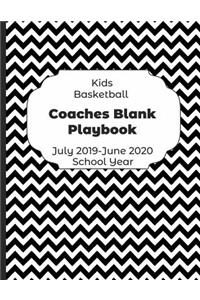 Kids Basketball Coaches Blank Playbook July 2019 - June 2020 School Year