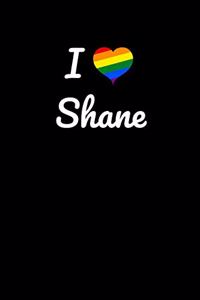 I love Shane.