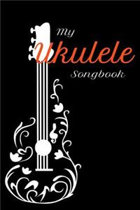 My Ukulele Songbook