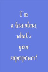 I'm A Grandma