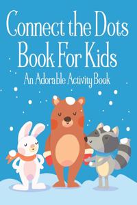 Connect the Dots Book For Kids