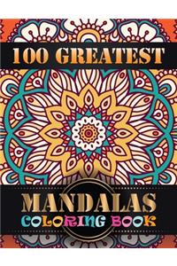 100 Greatest Mandalas Coloring Book