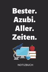 Bester. Azubi. Aller. Zeiten. Notizbuch